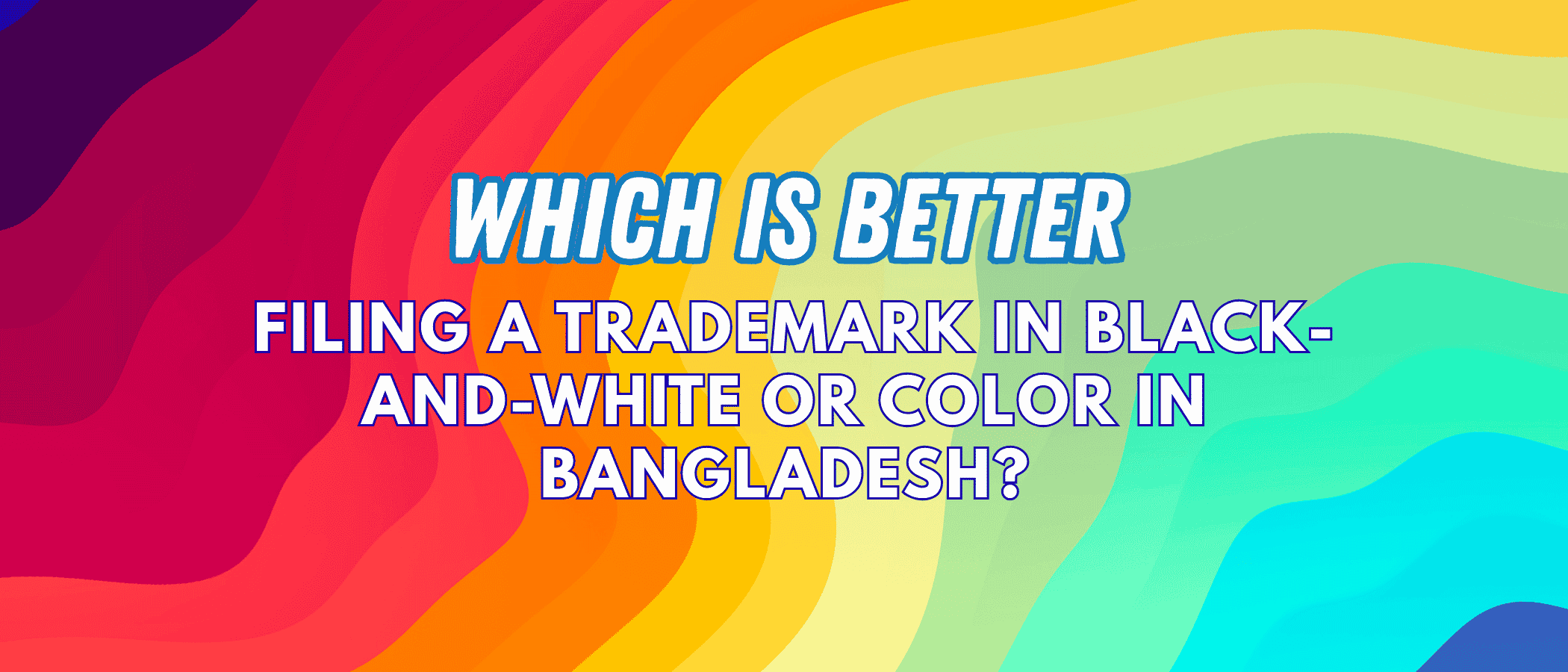 🎨 What Is a Color Claim in Trademark Registration in Bangladesh?