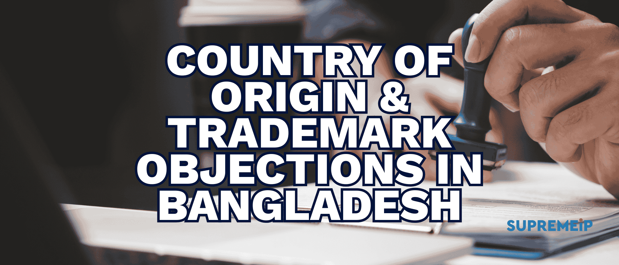 Country of Origin Certificate for trademarks and handling DPDT objections in Bangladesh
