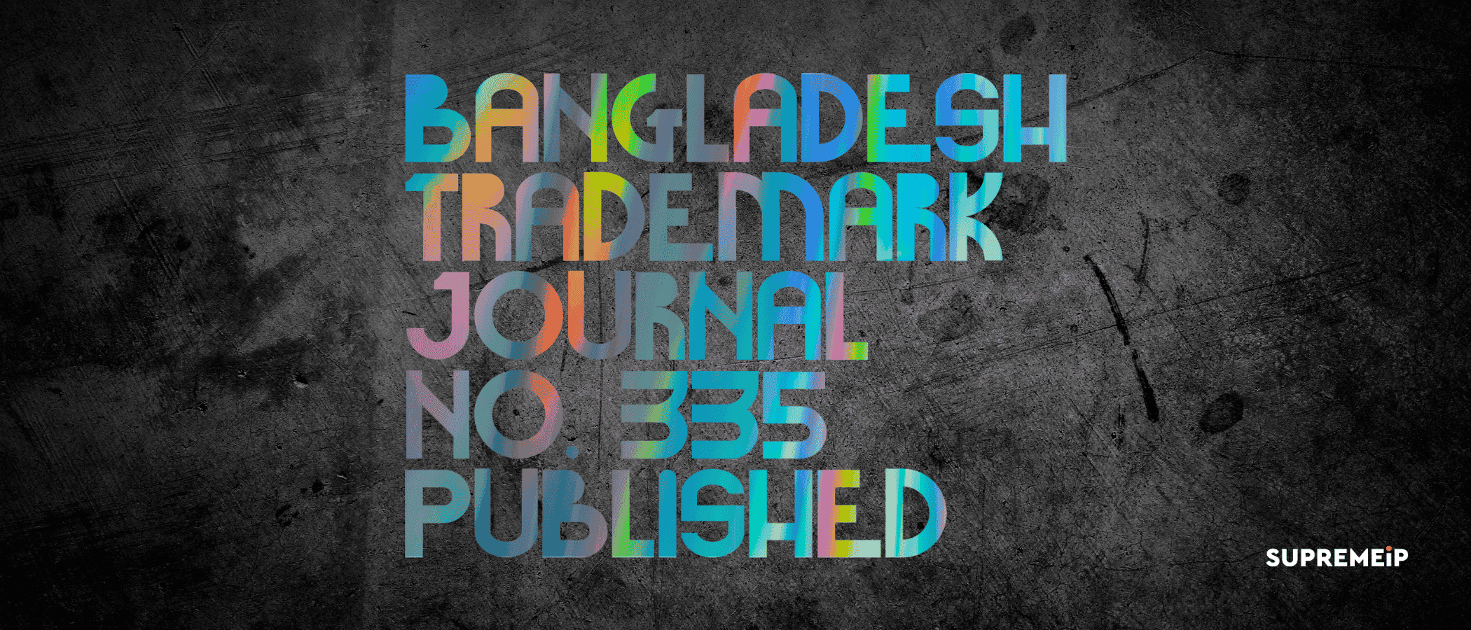 Bangladesh Trademark Journal No. 335 Published